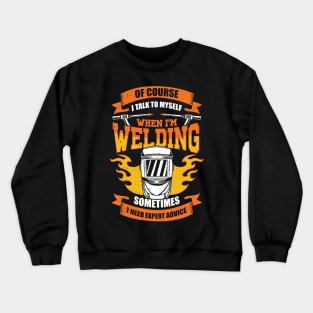 Funny Welding Job Profession Welder Gift Crewneck Sweatshirt
